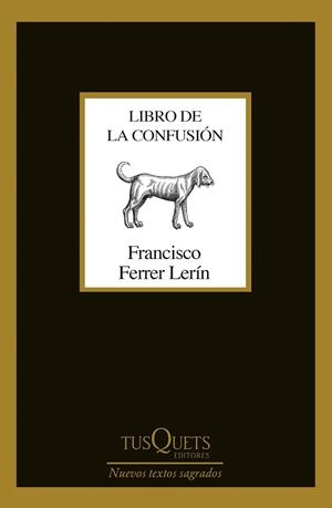 LIBRO DE LA CONFUSIÓN | 9788490667309 | FERRER, FRANCISCO | Llibreria Drac - Librería de Olot | Comprar libros en catalán y castellano online