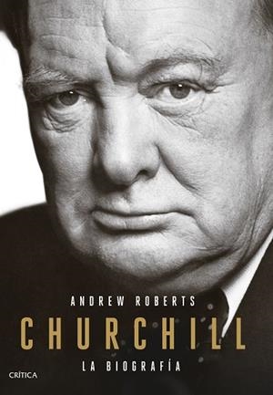 CHURCHILL | 9788491991373 | ROBERTS, ANDREW | Llibreria Drac - Librería de Olot | Comprar libros en catalán y castellano online