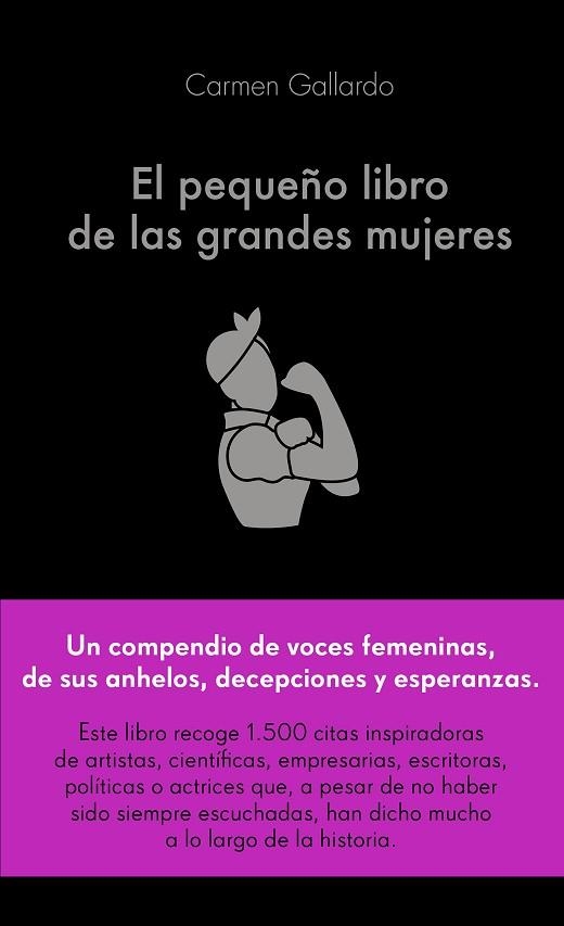 PEQUEÑO LIBRO DE LAS GRANDES MUJERES, EL | 9788417568719 | GALLARDO, CARMEN | Llibreria Drac - Librería de Olot | Comprar libros en catalán y castellano online