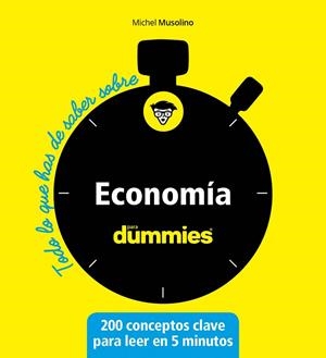 TODO LO QUE HAS DE SABER SOBRE… ECONOMÍA | 9788432905568 | MUSOLINO, MICHEL | Llibreria Drac - Librería de Olot | Comprar libros en catalán y castellano online