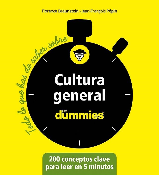 TODO LO QUE HAS DE SABER SOBRE CULTURA GENERAL | 9788432905582 | BRAUNSTEIN, FLORENCE; PEPIN, JEAN-FRANÇOIS | Llibreria Drac - Llibreria d'Olot | Comprar llibres en català i castellà online