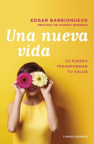 NUEVA VIDA, UNA | 9788448026097 | BARRIONUEVO, EDGAR | Llibreria Drac - Llibreria d'Olot | Comprar llibres en català i castellà online