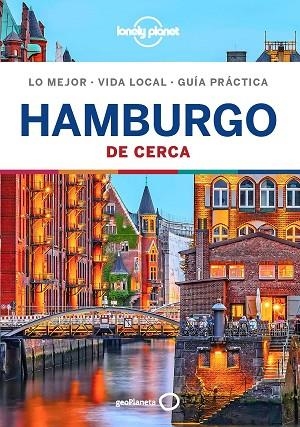 HAMBURGO DE CERCA 2019 (LONELY PLANET) | 9788408205012 | HAM, ANTHONY | Llibreria Drac - Librería de Olot | Comprar libros en catalán y castellano online