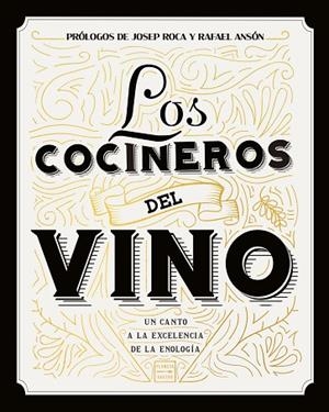 COCINEROS DEL VINO, LOS | 9788408208754 | AA.DD. | Llibreria Drac - Librería de Olot | Comprar libros en catalán y castellano online
