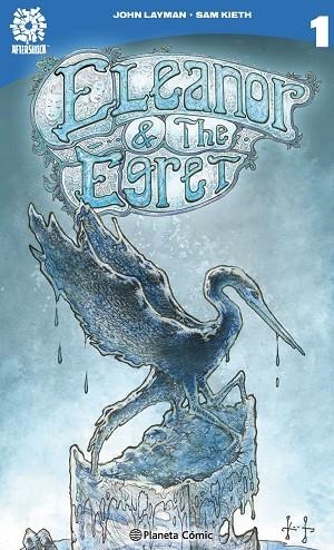 ELEANOR AND THE EGRET | 9788416476589 | LAYMAN, JOHN; KIETH, SAM | Llibreria Drac - Librería de Olot | Comprar libros en catalán y castellano online