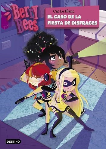 CASO DE LA FIESTA DE DISFRACES, EL (BERY BEES 4) | 9788408214724 | BLANC, CAT LE | Llibreria Drac - Llibreria d'Olot | Comprar llibres en català i castellà online