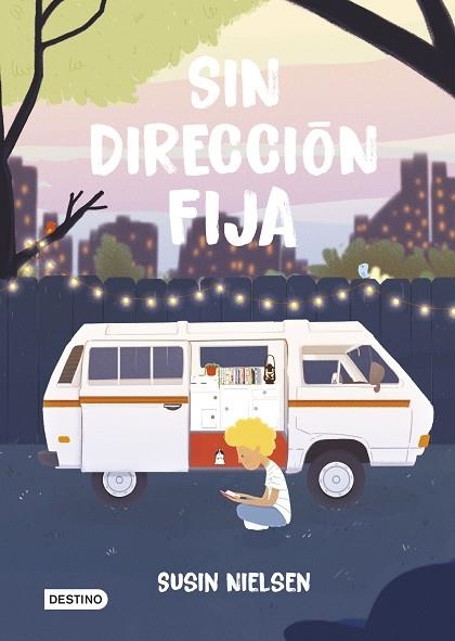 SIN DIRECCIÓN FIJA | 9788408214779 | NIELSEN, SUSIN | Llibreria Drac - Llibreria d'Olot | Comprar llibres en català i castellà online