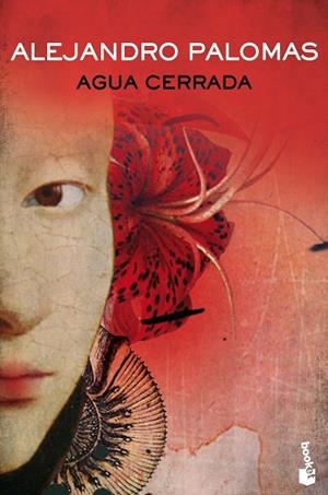AGUA CERRADA | 9788423356089 | PALOMAS, ALEJANDRO | Llibreria Drac - Librería de Olot | Comprar libros en catalán y castellano online