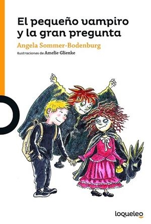 PEQUEÑO VAMPIRO Y LA GRAN PREGUNTA, EL | 9788491221791 | SOMMER, ANGELA | Llibreria Drac - Llibreria d'Olot | Comprar llibres en català i castellà online