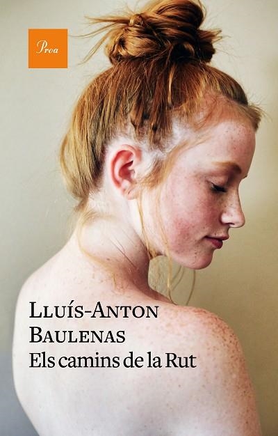 CAMINS DE LA RUT, ELS | 9788475887784 | BAULENAS, LLUÍS-ANTON | Llibreria Drac - Librería de Olot | Comprar libros en catalán y castellano online