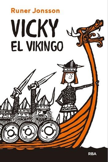 VICKY EL VIKINGO | 9788427216860 | JONSSON, RUNER | Llibreria Drac - Librería de Olot | Comprar libros en catalán y castellano online