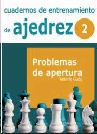 CUADERNOS DE ENTRENAMIENTO EN AJEDREZ | 9788492517985 | GUDE FERNÁNDEZ, ANTONIO | Llibreria Drac - Librería de Olot | Comprar libros en catalán y castellano online