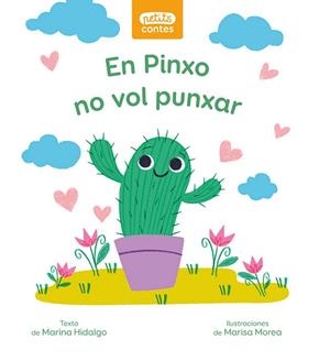 EN PINXO NO VOL PUNXAR | 9788466146326 | HIDALGO ROVIRA, MARINA | Llibreria Drac - Librería de Olot | Comprar libros en catalán y castellano online
