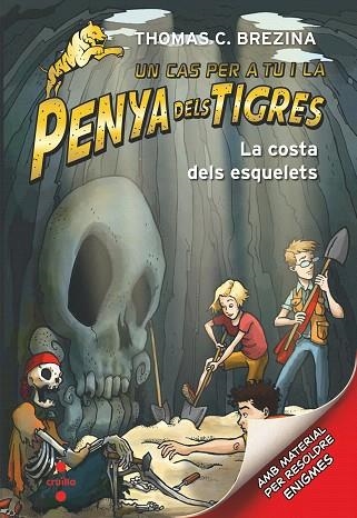 COSTA DELS ESQUELETS, LA (PENYA DELS TIGRES 9) | 9788466146661 | BREZINA, THOMAS | Llibreria Drac - Librería de Olot | Comprar libros en catalán y castellano online