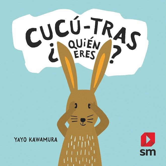 CUCÚ TRAS QUIÉN ERES | 9788491825210 | KAWAMURA, YAYO | Llibreria Drac - Librería de Olot | Comprar libros en catalán y castellano online