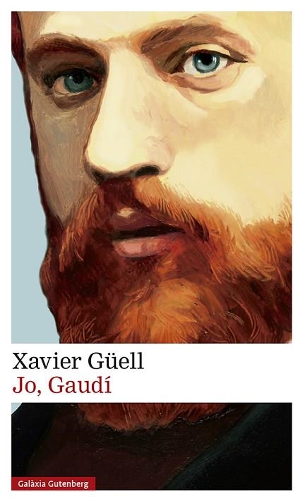JO, GAUDÍ | 9788417747763 | GÜELL, XAVIER | Llibreria Drac - Llibreria d'Olot | Comprar llibres en català i castellà online