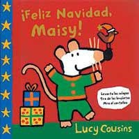 FELIZ NAVIDAD MAISY | 9788495040619 | COUSINS | Llibreria Drac - Librería de Olot | Comprar libros en catalán y castellano online