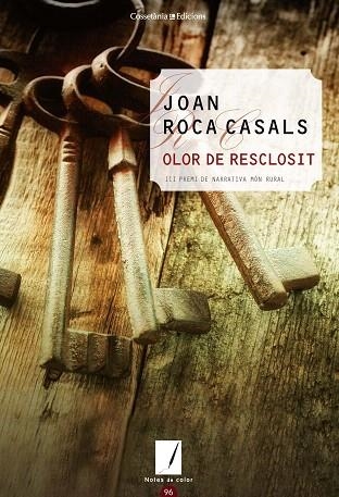 OLOR DE RESCLOSIT | 9788490348369 | ROCA, JOAN | Llibreria Drac - Librería de Olot | Comprar libros en catalán y castellano online