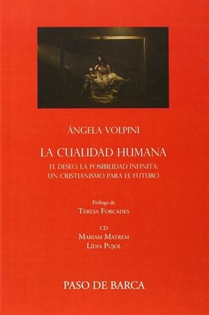 CUALIDAD HUMANA, LA | 9780991276295 | VOLPINI, ANGELA | Llibreria Drac - Librería de Olot | Comprar libros en catalán y castellano online
