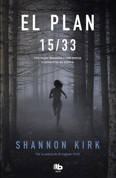 PLAN 15/33, EL | 9788413140674 | KIRK, SHANNON | Llibreria Drac - Librería de Olot | Comprar libros en catalán y castellano online