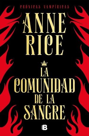 COMUNIDAD DE LA SANGRE, LA (CRÓNICAS VAMPÍRICAS 13) | 9788466666466 | RICE, ANNE | Llibreria Drac - Llibreria d'Olot | Comprar llibres en català i castellà online