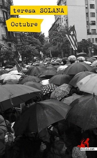 OCTUBRE | 9788417847111 | SOLANA, TERESA | Llibreria Drac - Librería de Olot | Comprar libros en catalán y castellano online