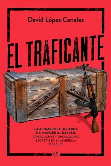 TRAFICANTE, EL | 9788491646433 | LÓPEZ, DAVID | Llibreria Drac - Librería de Olot | Comprar libros en catalán y castellano online