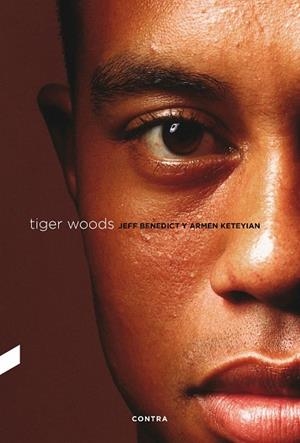TIGER WOODS | 9788412028782 | BENEDICT, JEFF; KETEYIAN, ARMEN | Llibreria Drac - Llibreria d'Olot | Comprar llibres en català i castellà online