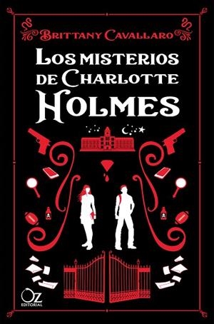 MISTERIOS DE CHARLOTTE HOLMES. LOS | 9788417525248 | CAVALLARO, BRITTANY | Llibreria Drac - Llibreria d'Olot | Comprar llibres en català i castellà online
