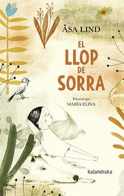 LLOP DE SORRA, EL | 9788416804740 | LIND, ASA | Llibreria Drac - Librería de Olot | Comprar libros en catalán y castellano online