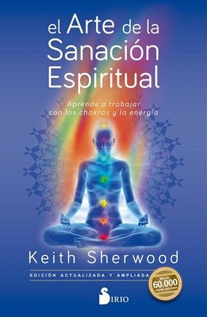 ARTE DE LA SANACIÓN ESPIRITUAL, EL | 9788417399597 | SHERWOOD, KEITH | Llibreria Drac - Llibreria d'Olot | Comprar llibres en català i castellà online