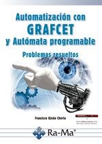AUTOMATIZACIÓN CON GRAFCET Y AUTÓMATA PROGRAMABLE | 9788499648118 | OJEDA, FRANCISCO | Llibreria Drac - Librería de Olot | Comprar libros en catalán y castellano online