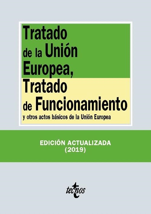 TRATADO DE LA UNIÓN EUROPEA, TRATADO DE FUNCIONAMIENTO | 9788430977154 | Llibreria Drac - Librería de Olot | Comprar libros en catalán y castellano online