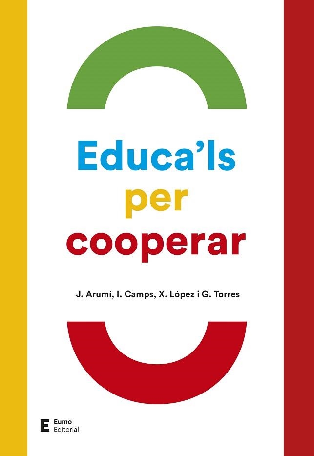 EDUCA'LS PER COOPERAR | 9788497666695 | AA.DD. | Llibreria Drac - Librería de Olot | Comprar libros en catalán y castellano online
