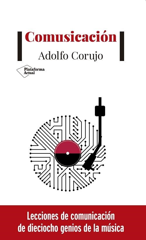 COMUSICACIÓN | 9788417622893 | CORUJO, ADOLFO | Llibreria Drac - Llibreria d'Olot | Comprar llibres en català i castellà online