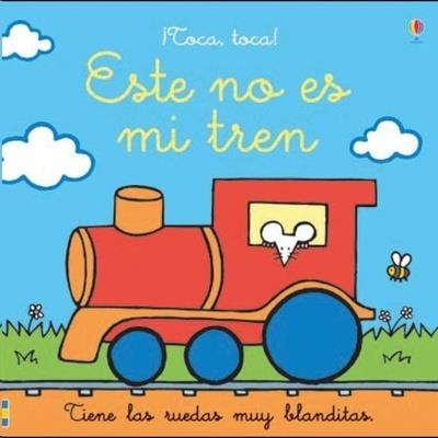 ESTE NO ES MI TREN | 9781474973823 | WATT, FIONA | Llibreria Drac - Librería de Olot | Comprar libros en catalán y castellano online