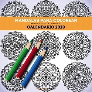 CALENDARIO MANDALAS PARA COLOREAR 2020 | 9788448026134 | AA.DD. | Llibreria Drac - Librería de Olot | Comprar libros en catalán y castellano online