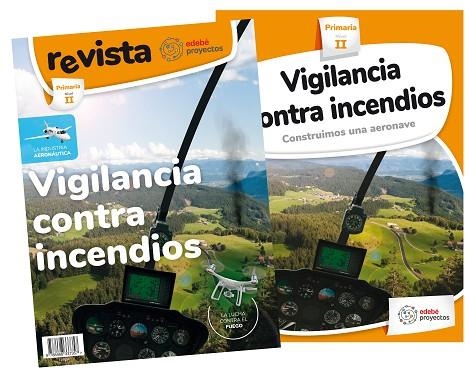 VIGILANCIA CONTRA INCENDIOS (CONSTRUIMOS UNA AERONAVE) | 9788468337357 | EDEBÉ, OBRA COLECTIVA | Llibreria Drac - Librería de Olot | Comprar libros en catalán y castellano online