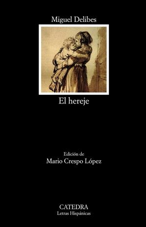 HEREJE, EL | 9788437640273 | DELIBES, MIGUEL | Llibreria Drac - Llibreria d'Olot | Comprar llibres en català i castellà online