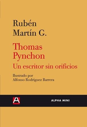 THOMAS PYNCHON UN ESCRITOR SIN ORIFICIOS | 9788492837144 | MARTÍN, RUBÉN | Llibreria Drac - Librería de Olot | Comprar libros en catalán y castellano online