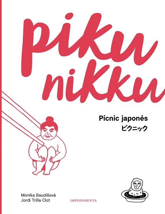 PIKUNIKKU | 9788417115524 | BAUDIŠOVÁ, MONIKA; TRILLA CLOT, JORDI | Llibreria Drac - Librería de Olot | Comprar libros en catalán y castellano online