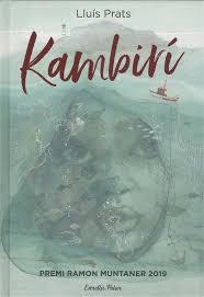 KAMBIRÍ | 9788491379201 | PRATS MARTÍNEZ, LLUÍS | Llibreria Drac - Librería de Olot | Comprar libros en catalán y castellano online