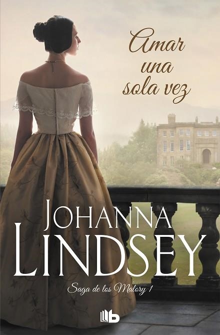 AMAR UNA SOLA VEZ (SAGA DE LOS MALORY 1) | 9788498725216 | LINDSEY, JOHANNA | Llibreria Drac - Librería de Olot | Comprar libros en catalán y castellano online