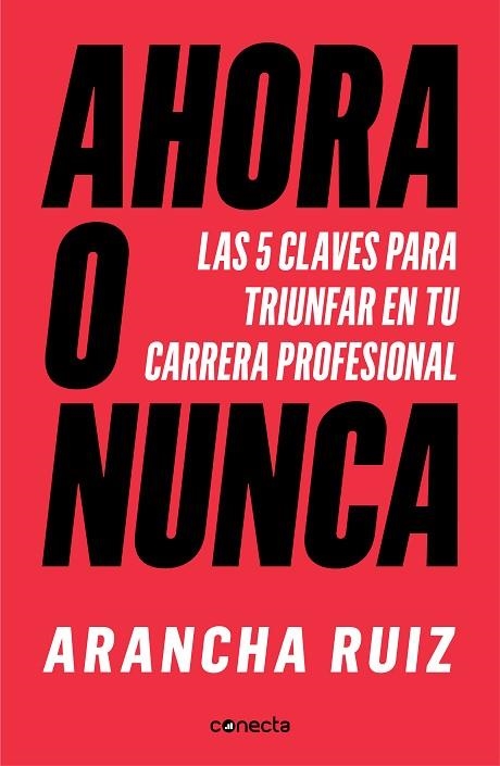 AHORA O NUNCA | 9788416883707 | RUIZ, ARANCHA | Llibreria Drac - Librería de Olot | Comprar libros en catalán y castellano online