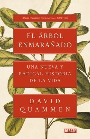 ÁRBOL ENMARAÑADO, EL | 9788417636043 | QUAMMEN, DAVID | Llibreria Drac - Librería de Olot | Comprar libros en catalán y castellano online
