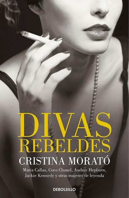 DIVAS REBELDES | 9788466349772 | MORATÓ, CRISTINA | Llibreria Drac - Librería de Olot | Comprar libros en catalán y castellano online