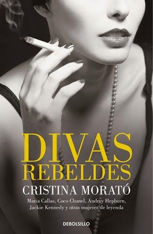 DIVAS REBELDES | 9788466349772 | MORATÓ, CRISTINA | Llibreria Drac - Librería de Olot | Comprar libros en catalán y castellano online