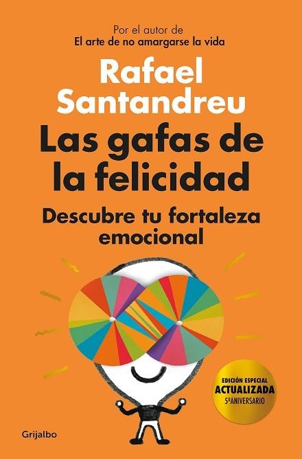GAFAS DE LA FELICIDAD, LAS (EDICIÓN 5º ANIVERSARIO) | 9788425358234 | SANTANDREU, RAFAEL | Llibreria Drac - Librería de Olot | Comprar libros en catalán y castellano online