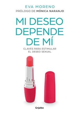 MI DESEO DEPENDE DE MÍ | 9788417338916 | MORENO, EVA | Llibreria Drac - Llibreria d'Olot | Comprar llibres en català i castellà online