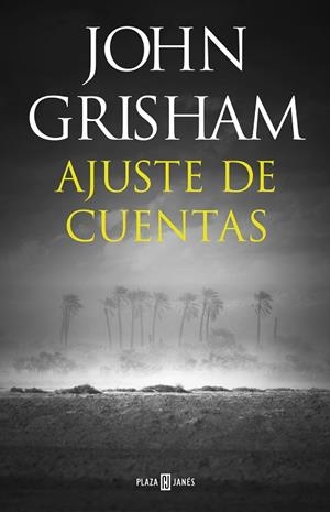 AJUSTE DE CUENTAS | 9788401021978 | GRISHAM, JOHN | Llibreria Drac - Librería de Olot | Comprar libros en catalán y castellano online